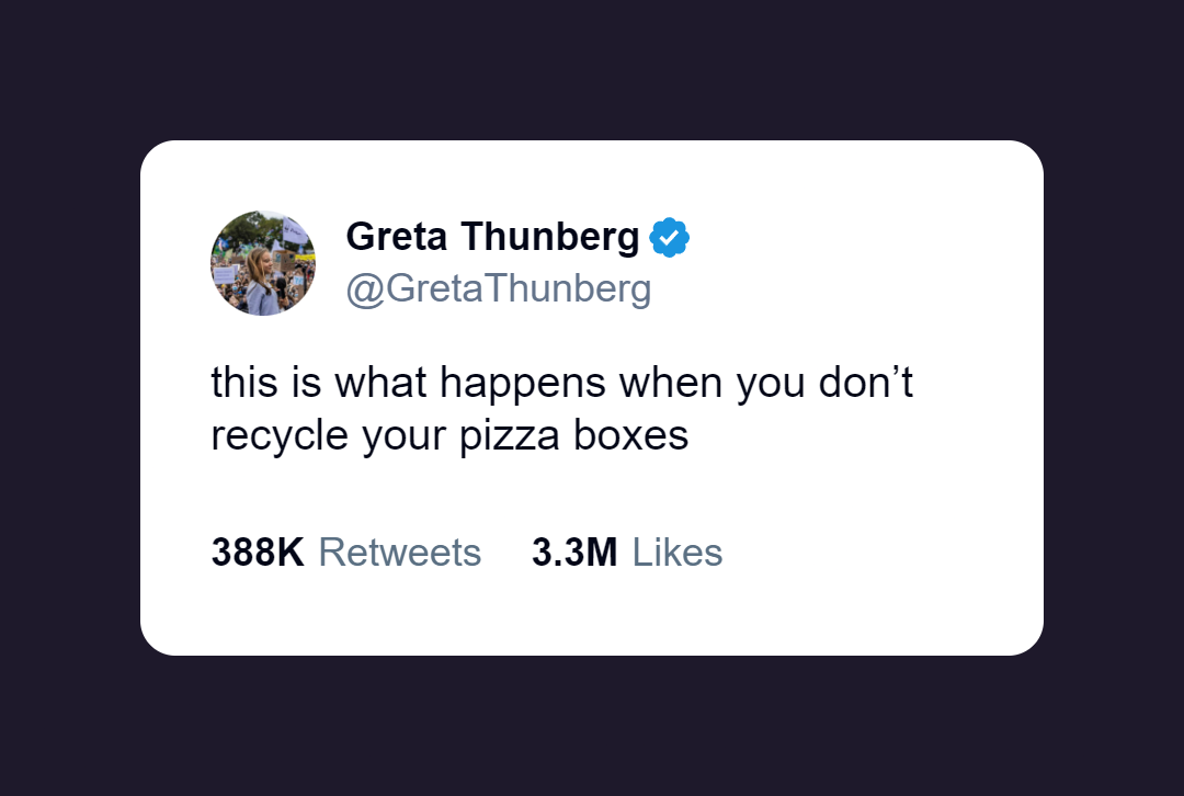 Greta Thunberg's tweet about recycling pizza boxes following Andrew Tate's arrest.